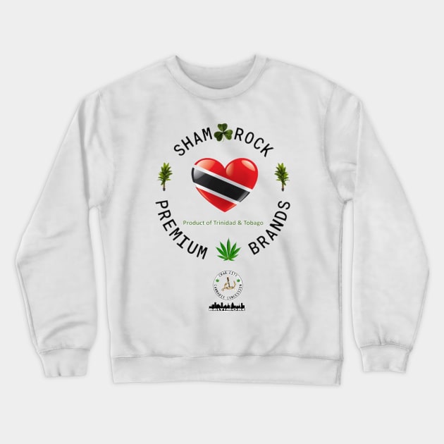 Shamrock Premium Brands - Trinidad & Tobago Crewneck Sweatshirt by Crab City Cannabis Concession